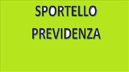 Sportello Previdenza